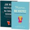 Zestaw 2w1 Mamo nie krzycz, Jak nie krzyczeć na swoje dziecko